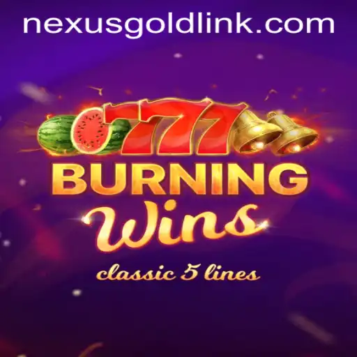 Exploring the Excitement of BurningWins at Nexus Gold Casino