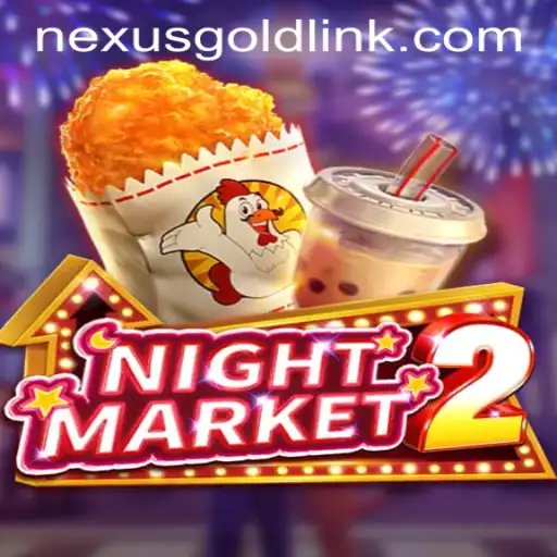 Exploring the Thrills of NightMarket2 at Nexus Gold Casino