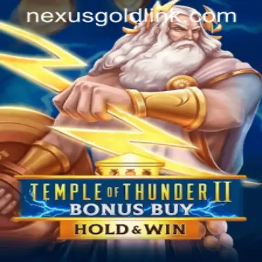 Explore the Thrills of TempleofThunderIIBonusBuy at Nexus Gold Casino