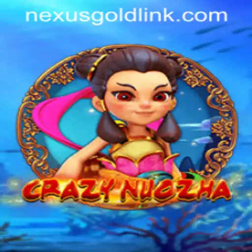 Discover the Thrills of CrazyNuoZha at Nexus Gold Casino