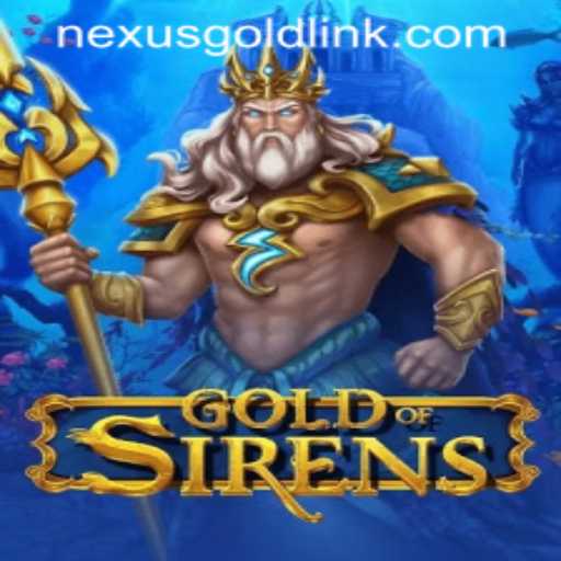 Discovering the Exciting World of GoldofSirens at Nexus Gold Casino