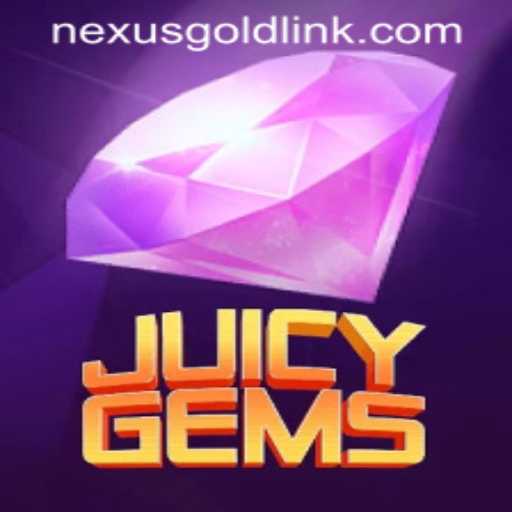 JuicyGems: Exploring the Nexus Gold Casino's Dazzling New Game