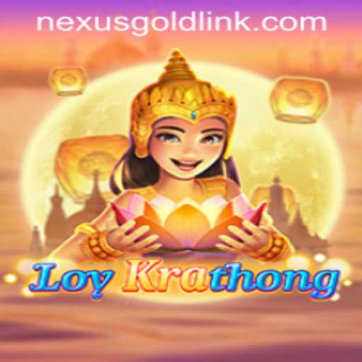 Exploring the Enchanting World of LoyKrathong at Nexus Gold Casino