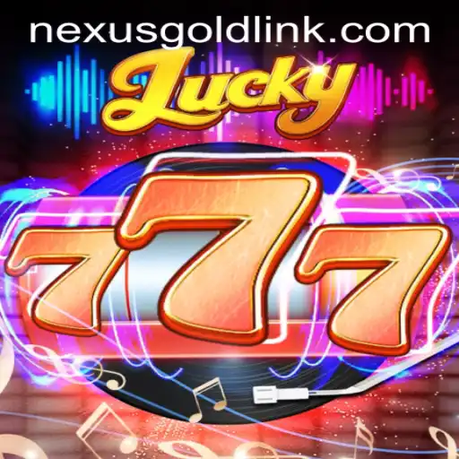 Exploring the Exciting World of Lucky777 at Nexus Gold Casino