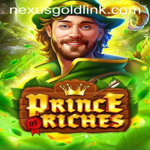 Experience the Thrill of PrinceOfRiches at Nexus Gold Casino